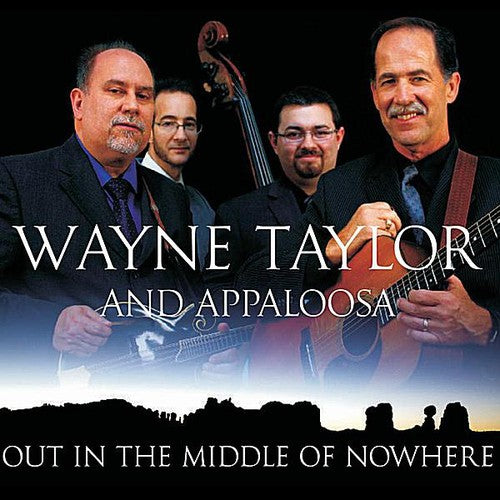 Taylor,wayne - Out In The Middle Of Nowhere - Music CD