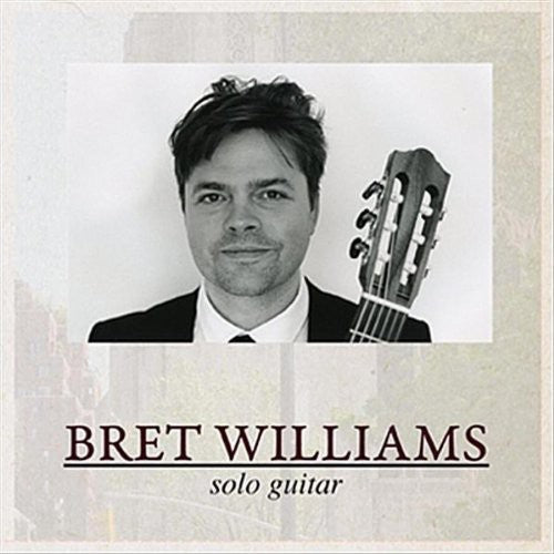 Williams,bret - Solo Guitar - Music CD