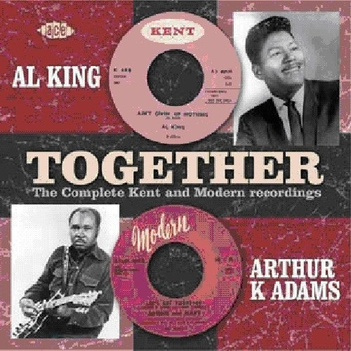 King,al / Adams,arthur K - Together: Complete Kent & Moder Recordings - Music CD