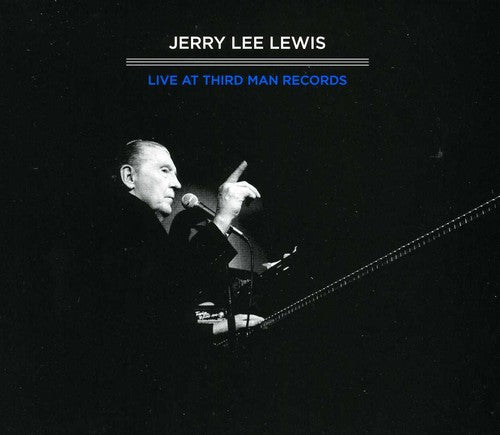 Lewis,jerry Lee - Third Man Live 04-17-2011 - Music CD