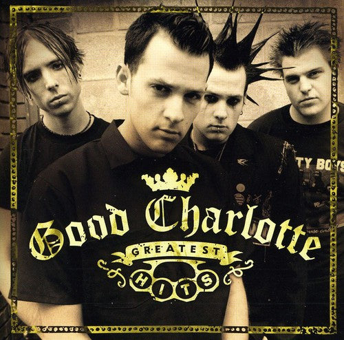 the album cover for Good Charlotte - Greatest Hits [Import]