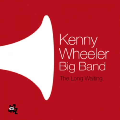 Wheeler,kenny Big Band - Long Waiting - Music CD
