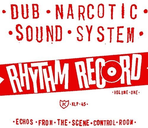 the album cover for Dub Narcotic Sound System - Rhythm Record 1 - One Echoes From Scene Control