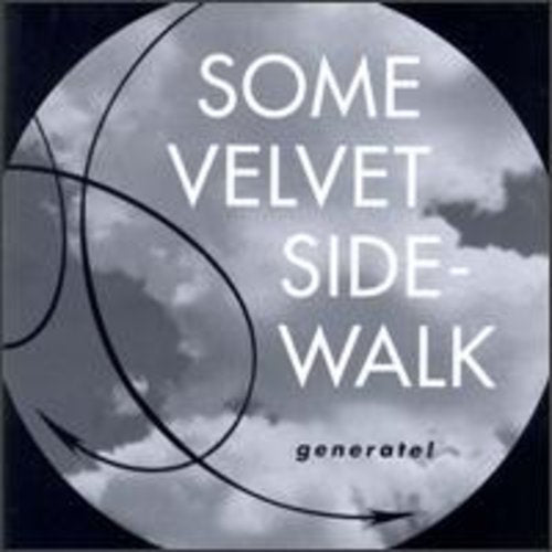 Some Velvet Sidewalk - Generate - Music CD