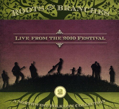 Roots & Branches 2: Live From 2010 Northwest / Var - Roots & Branches 2: Live From 2010 Northwest / Var - Music CD