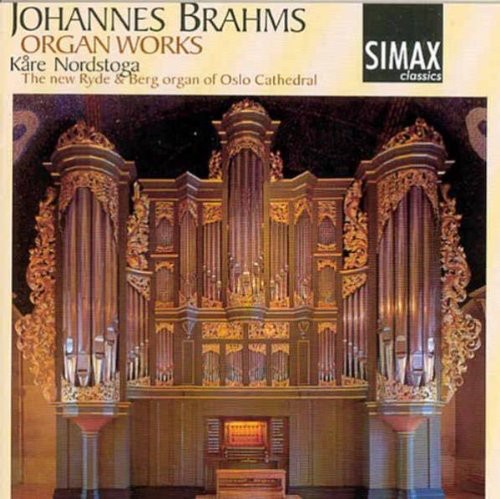 Brahms / Nordstoga - Organ Works - Music CD