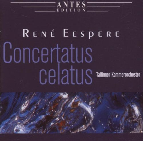 the album cover for Tallinner Kammerorchester - Concertatus Celatus