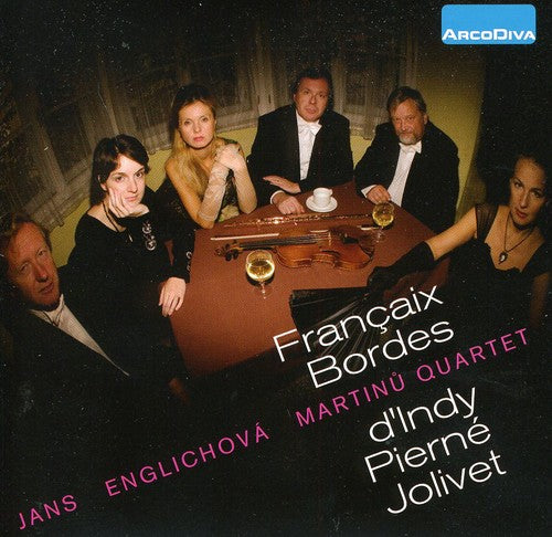Francaix / Martinu Quartet - Francaix Bordes D'indy Pierne Jolivet - Music CD