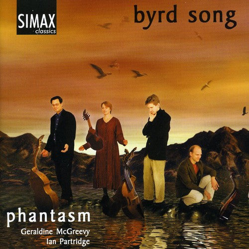 Byrd / Mcgreevy / Partridge / Phantasm - Byrd Song: Songs & Consorts By William Byrd - Music CD