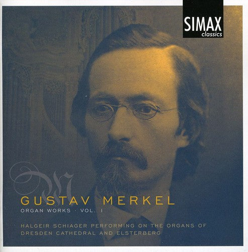 Merkel / Boysen / Schiager - Organ Works 1 - Music CD