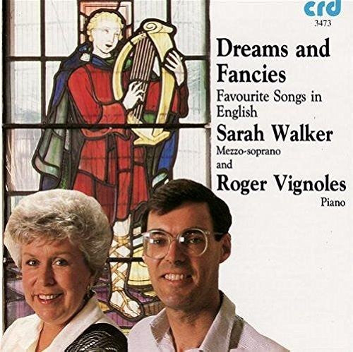Walker / Vignoles - Dreams & Fancies: 24 Favourite Songs In English - Music CD