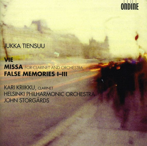 Tiensuu / Helsinki Philharmonic Orch / Kriikku - Vie: Missa For Clarinet & Orch / False Memories - Music CD