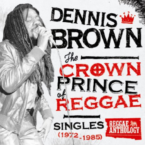 Crown Prince of Reggae Singles 1972-1985 [LP] Vinyl Record