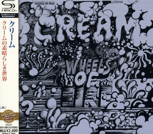 the album cover for Cream - Wheels Of Fire (Shm-Cd) [Import]