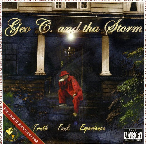 Geo C. & Tha Storm - Truth Funk Experience - Music CD