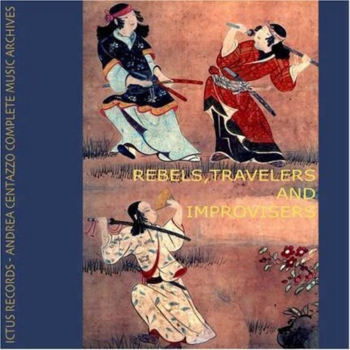 Rebels Travelers & Improvisers / Various - Rebels Travelers & Improvisers / Various - Music CD