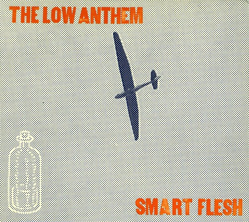 Low Anthem - Smart Flesh - Music CD