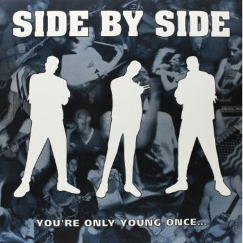 Side By Side - You're Only Young Once - Vinyl Record