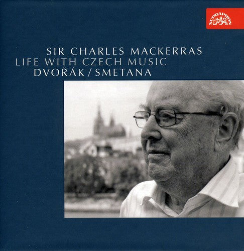 Mackerras / Dvorak / Smetana / Cpo / Pgpo / Crso - Life With Czech Music: Dvorak Smetana - Music CD