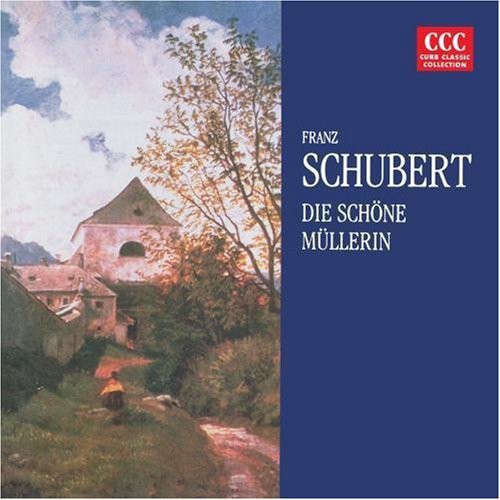 Schubert,franz - Die Schone Mullerin - Music CD