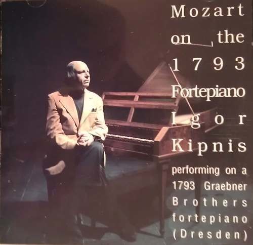 Kipnis - Mozart On 1793 Fortepiano - Music CD