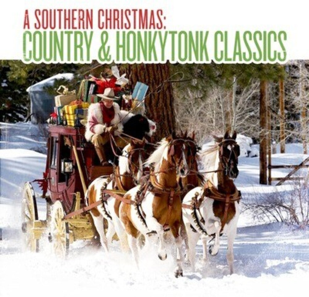 the album cover for Southern Christmas Country & Honkytonk / Var - Southern Christmas: Country & Honkytonk / Various