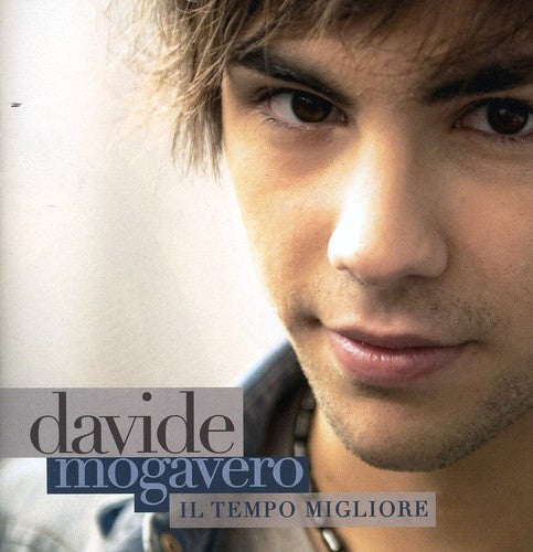 Mogavero,davide - Il Tempo Migliore - Music CD