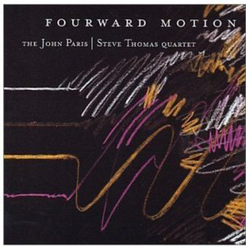Paris,john / Thomas,steve - Fourward Motion - Music CD