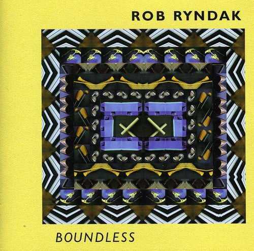 Ryndak,bob - Boundless - Music CD