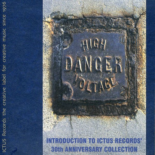 High Danger Voltage: Ictus 30th Anniversay / Var - High Danger Voltage: Ictus 30th Anniversay / Var - Music CD