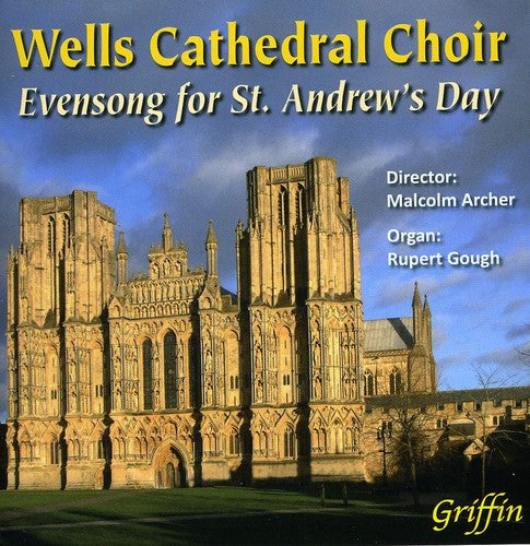 the album cover for Wells Cathedral Choir - Evensong for St Andrew's Day: Stanford & Rubbra &