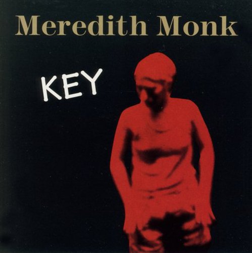 Monk,meredith - Key - Music CD