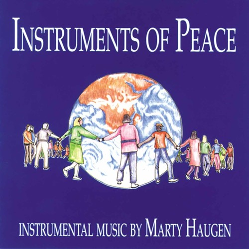 the album cover for Marty Haugen - Instruments of Peace