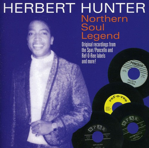 the album cover for Herbert Hunter - Northern Soul Legend [Import]