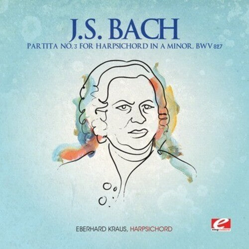 Bach,j.s. - Partita 3 For Harpsichord In A Minor - Music CD