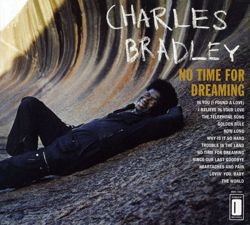 Bradley,charles - No Time For Dreaming - Music CD
