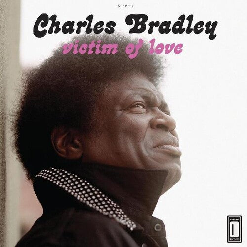 Bradley,charles - Victim Of Love - Vinyl Record