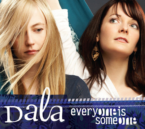 Dala - Everyone Is Someone - Music CD