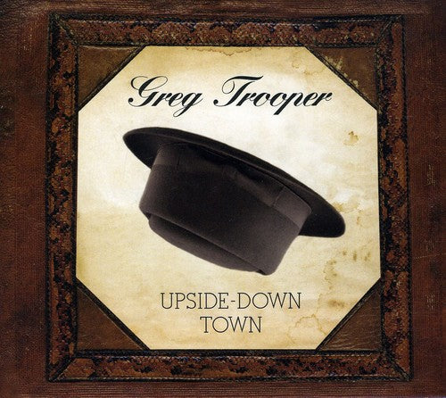 Trooper,greg - Upside Down Town - Music CD