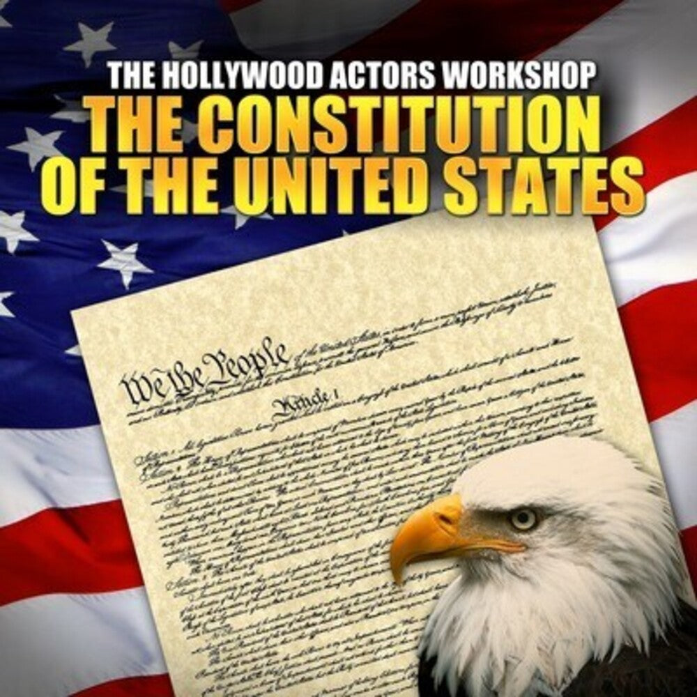 the album cover for Hollywood Actor's Workshop - Constitution of United States