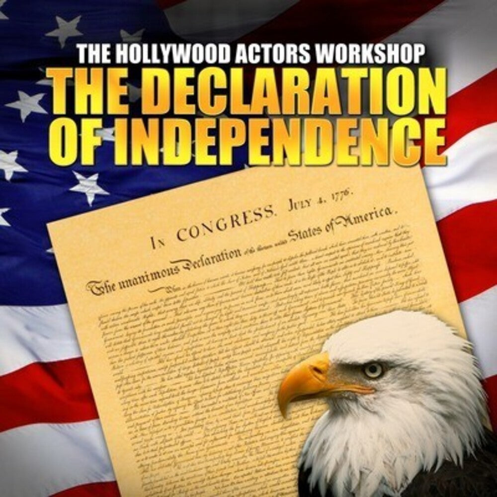the album cover for Hollywood Actor's Workshop - Declaration of Independence