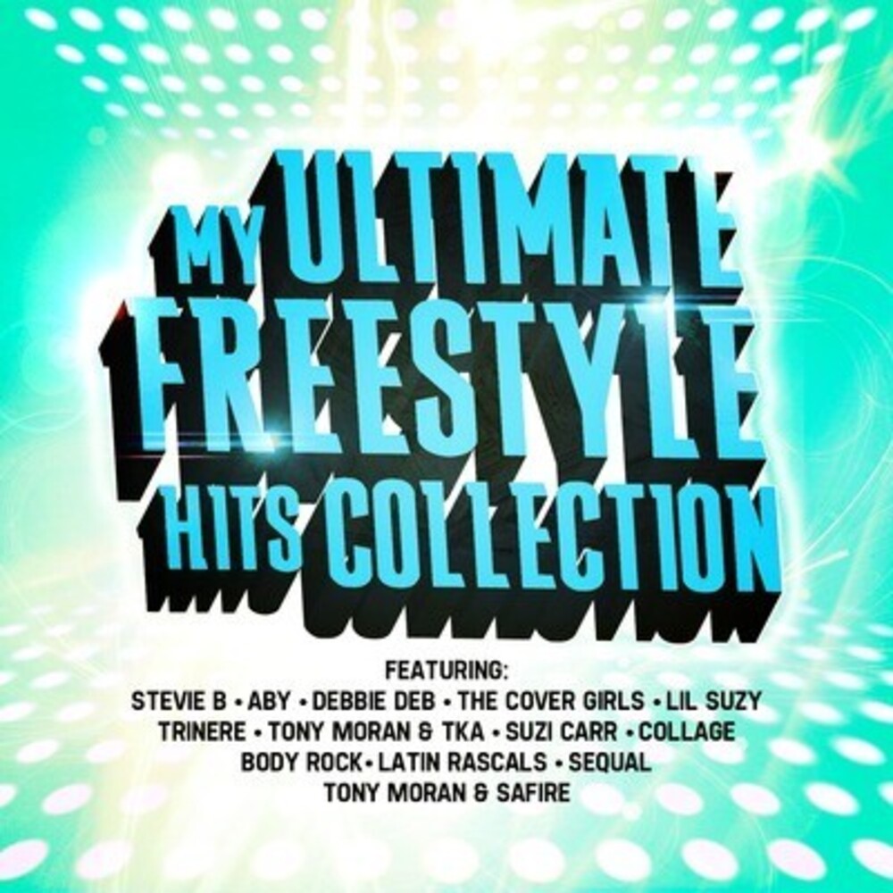 My Ultimate Freestyle Hits Collection / Various Music CD