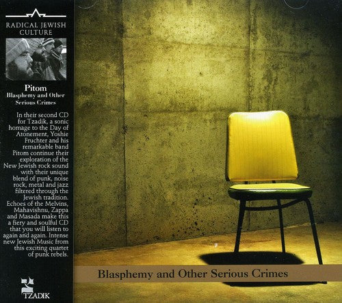 Pitom - Blasphemy & Other Serious Crimes - Music CD