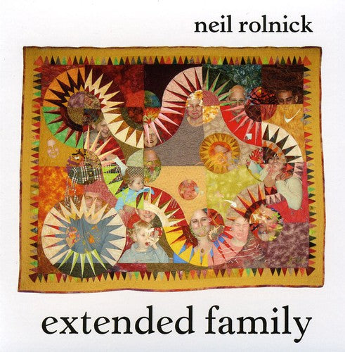 Rolnick,neil / Ethel / Gluck,bob - Extended Family - Music CD