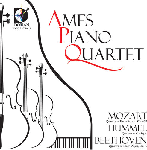 Ames Piano Quartet / Mozart / Hummel / Beethoven - Ames Piano Quartet Play Mozart Hummel Beethoven - Music CD