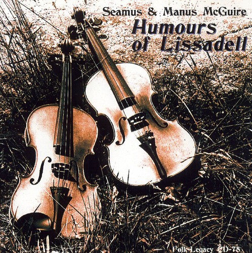 Mcguire,seamus & Manus - Humours Of Lissadell - Music CD