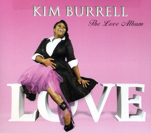 Burrell,kim - Love Album - Music CD