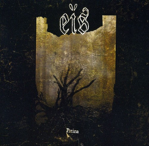 Eis - Patina - Music CD