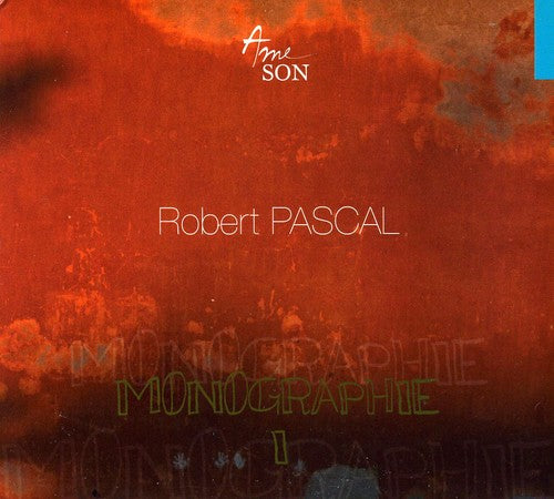 the album cover for Pascal - Monographie 1 [Digipak]