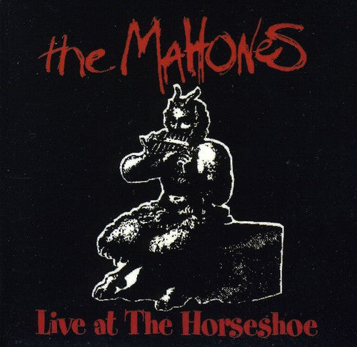 Mahones - Live At The Horseshoe - Music CD